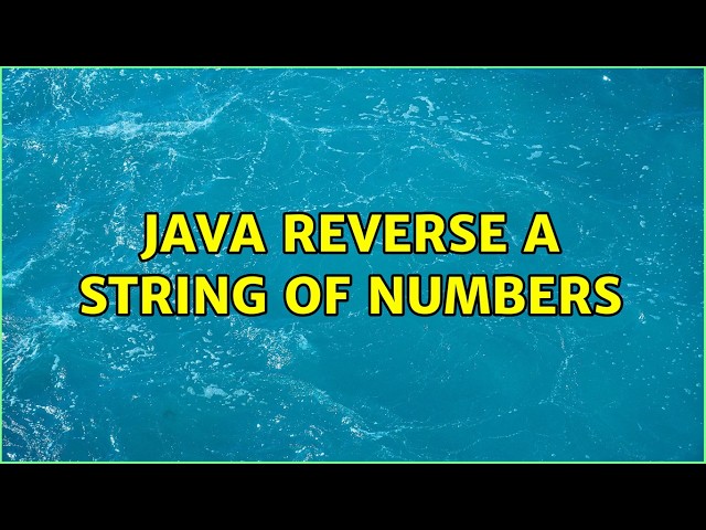 java reverse a string of numbers