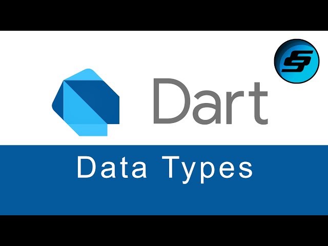 Data Types - Dart Programming