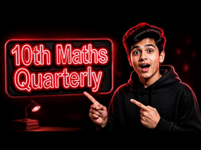 Class 10 Maths Quarterly Exam 2025-26 Full Solved Paper