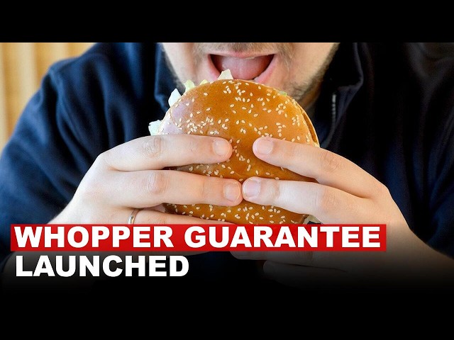 Burger King Strikes Back With New Guarantee After Thousands Complain