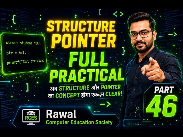 Structure Pointer in C 🔥 | Pointer to Structure Explained 💻 | Part 46