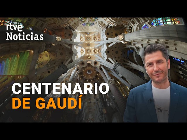 SAGRADA FAMILIA | GAUDÍ CENTENARY SPECIAL, revealing its SECRETS | RTVE News