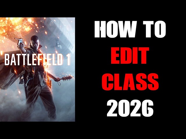 How To Customize & Edit Soldier Class Weapons & Gadgets In BF1 Battlefield 1(2026)