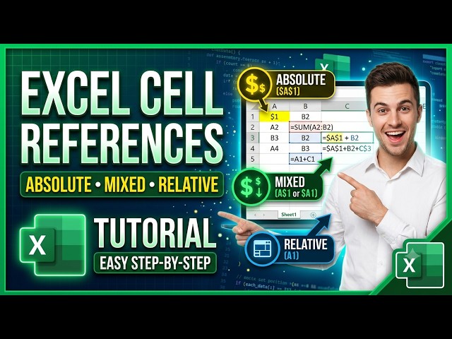 Master $ Sign in Excel: Relative vs Absolute vs Mixed Cell References