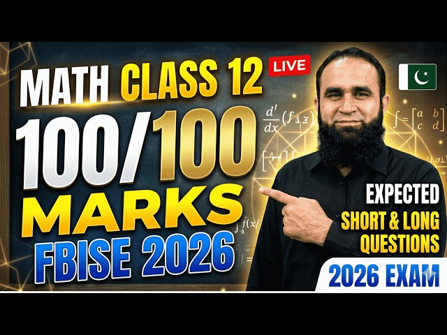Mathematics Class 12 FBISE 2026 | Highly Expected Short & Long Questions | Secure 100/100 Marks