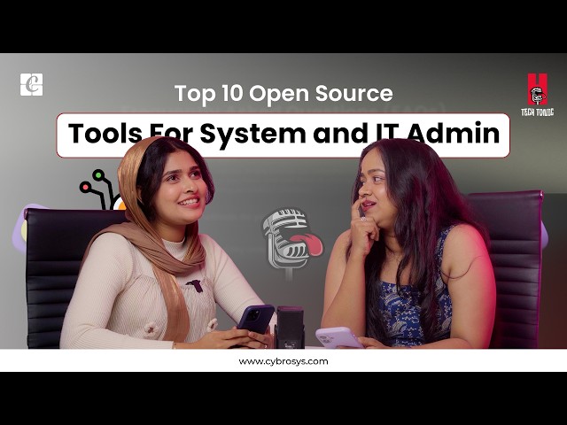 Top 10 Open Source Tools For System and IT Admin | Tech tonic EP-41 | Cybrosys Technologies
