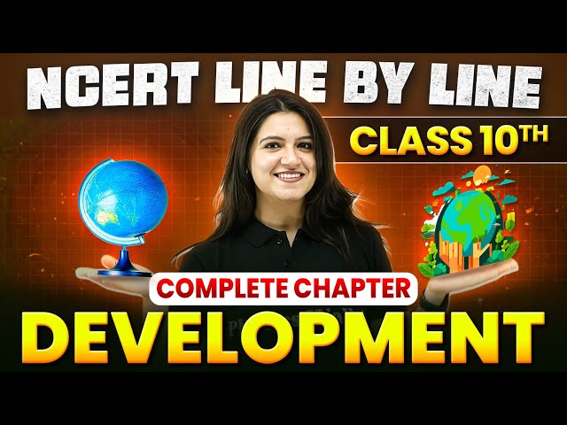 Development ONE SHOT | Full Chapter Line by Line | Class 10th Economics | Chapter 1