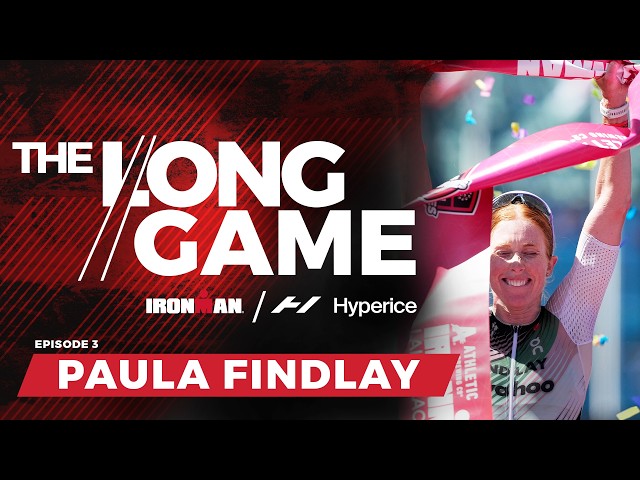 Paula Findlay's First IRONMAN | The Long Game Season 2 Episode 3