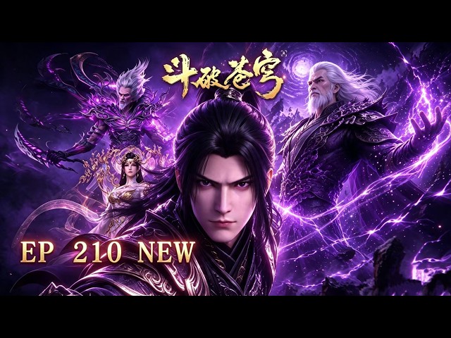 🔥ENG SUB【4K】Battle Through the Heavens EP 208-210 | Rare Special Episode |Full Highlight Reel#btth