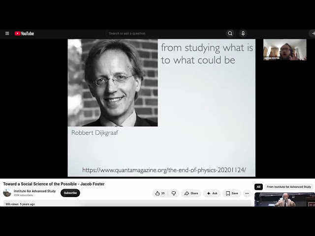 Collective Imagination Towards Possible Futures - Jacob Foster, Institute for Advanced Study
