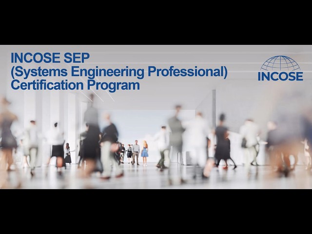 INCOSE Systems Engineering Professional Certification Overview