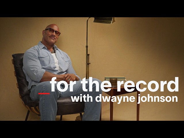 Dwayne Johnson on “The Mummy Returns,” John Cena & Kevin Hart | For the Record | Esquire