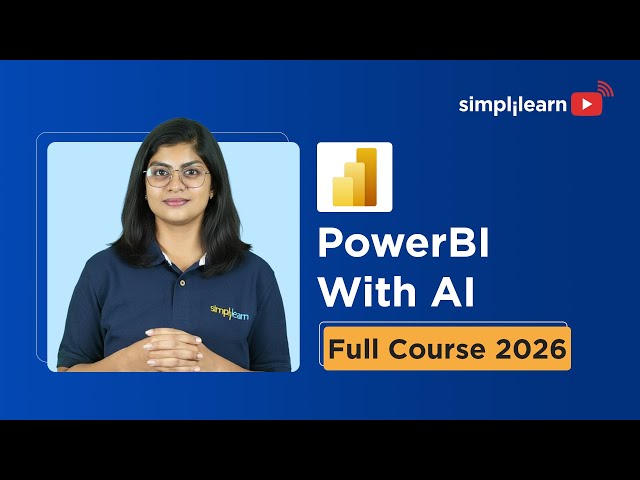 Power BI With AI Full Course 2026 | Learn Power BI With AI | Power BI With AI Tools | Simplilearn