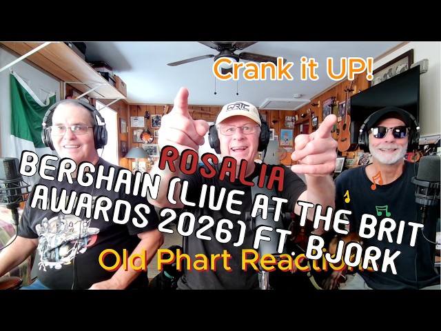 Old Pharts React To Rosalia - Berghain (live at The Brit Awards 2026) ft. Bjork