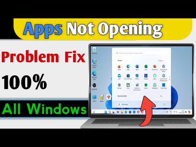 How To Fix Windows 11, 10 & 7 Apps Not Opening, Solve Apps Problems 100% Working
