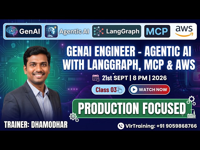 Gen AI Engineer Class 03 in Telugu – Agentic AI with LangGraph, MCP & AWS Production Focused