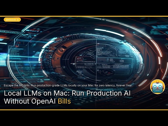 Local LLMs on Mac: Run Production AI Without OpenAI Bills