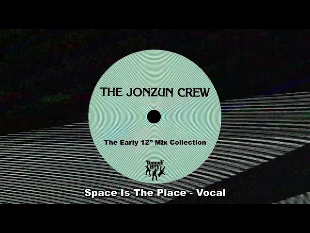 Jonzun Crew – Space Is The Place (Vocal) [Official Visualizer]