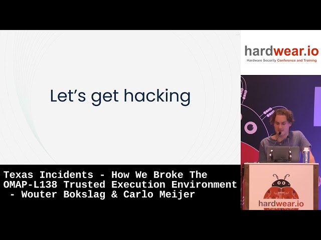 Hardwear.io NL 2025: How We Broke The OMAP-L138 Trusted Execution Environment - Wouter & Carlo
