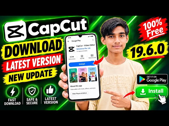 How to Download CapCut v19.6.0 | CapCut Latest Version 2026 | Download CapCut