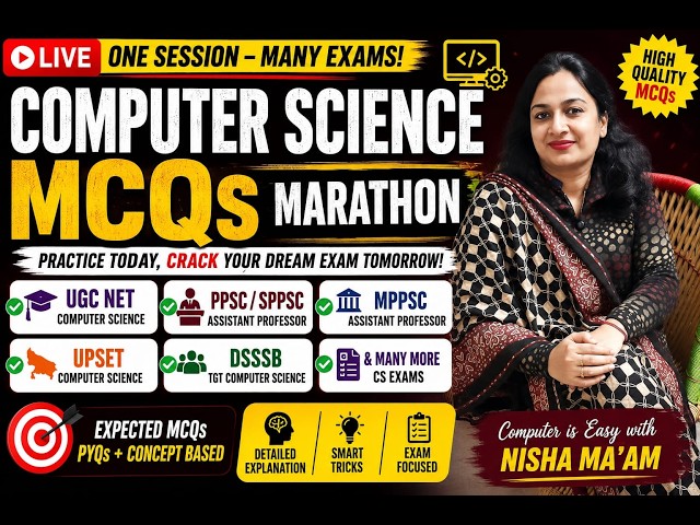 🔥 Computer Science MCQs Marathon | UGC NET Dec 2026 | PPSC/SPPSC AP | MPPSC | UPSET | All CS Exams