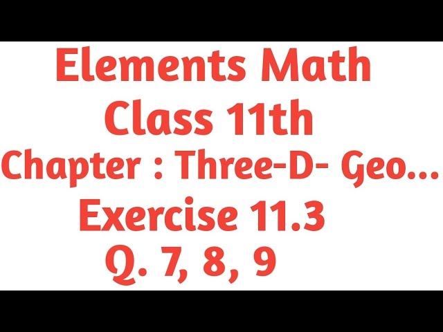 Class 11th math chapter 11 exercise 11.3 Q.7, 8, 9