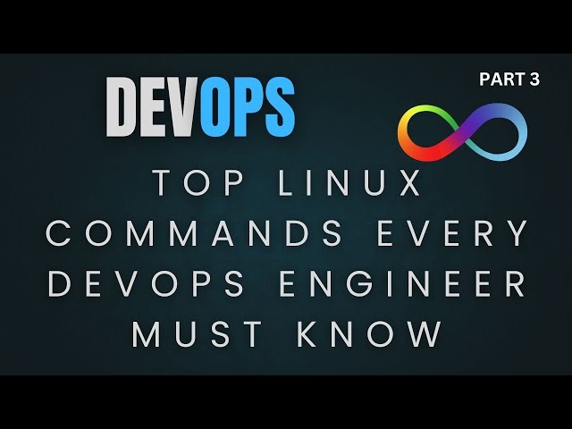 Top Linux Commands Every DevOps Engineer Must Know part 3