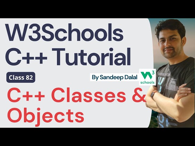 C++ Tutorial • C++ Classes and Objects • W3Schools • Object Oriented Programming using C++ Tutorial