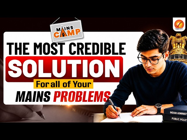 UPSC Mains 2026 | Answer Writing, Ranker Mentorship & Evaluation Programme | Mains Camp 2026