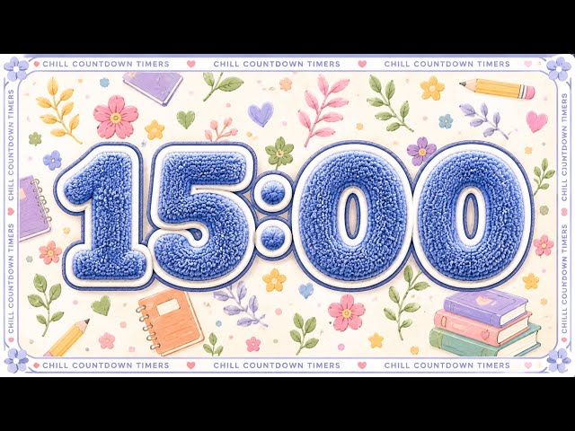 15 Minute Relaxing Lofi Timer for Classroom, Reading & Study | Relaxing Countdown Timer