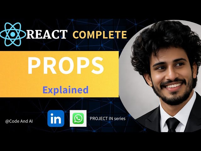 React Props Explained in Hindi | Props in React JS | React.js Tutorial for Beginners