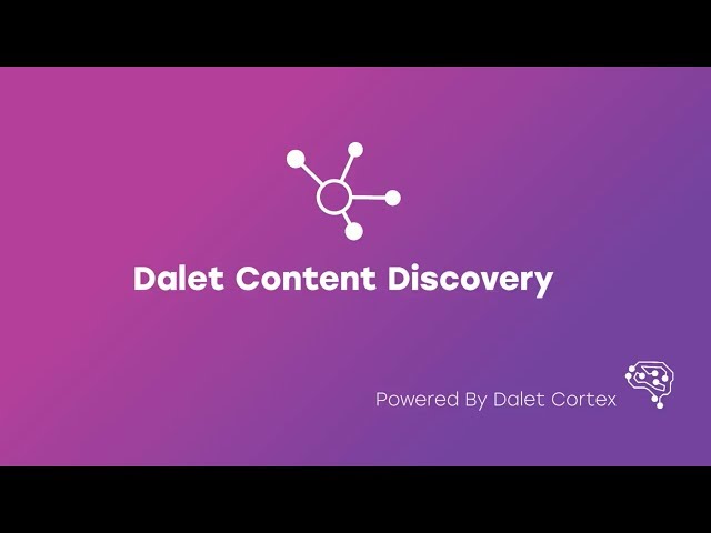 Introducing Dalet Content Discovery