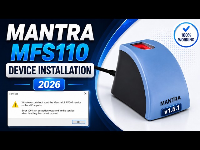 Mantra L1 Error 1064 Windows Could Not Start Service | Mantra MFS110 L1 Device Ready Problem V 1.5.1