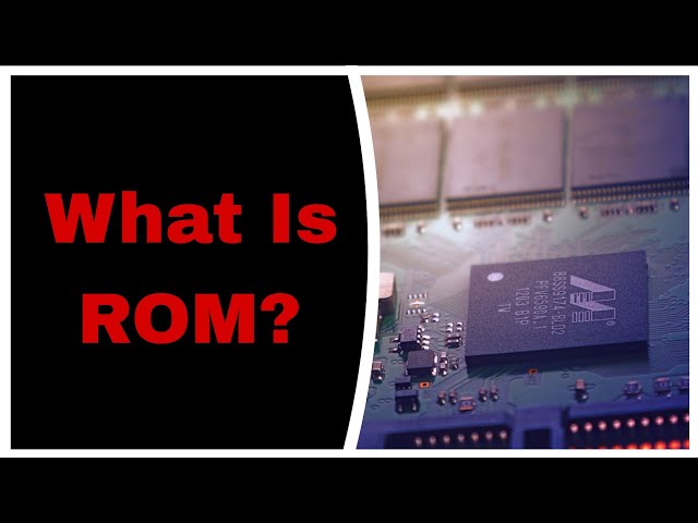 What Is ROM? Full Form & Types of ROM Explained | PROM, EPROM & EEPROM