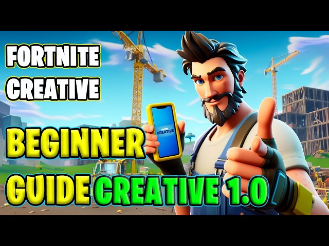 Fortnite Creative Beginner Guide (part 1)
