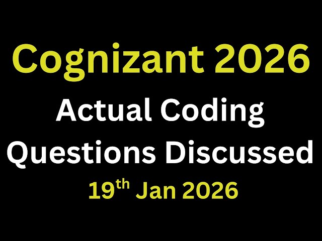 Cognizant Technical Assessment Coding Questions 2026 Batch | Cognizant Technical Assessment PYQs