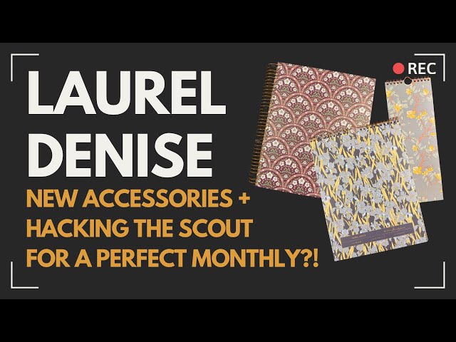 Laurel Denise Scout Hack + New Accessories Launch!