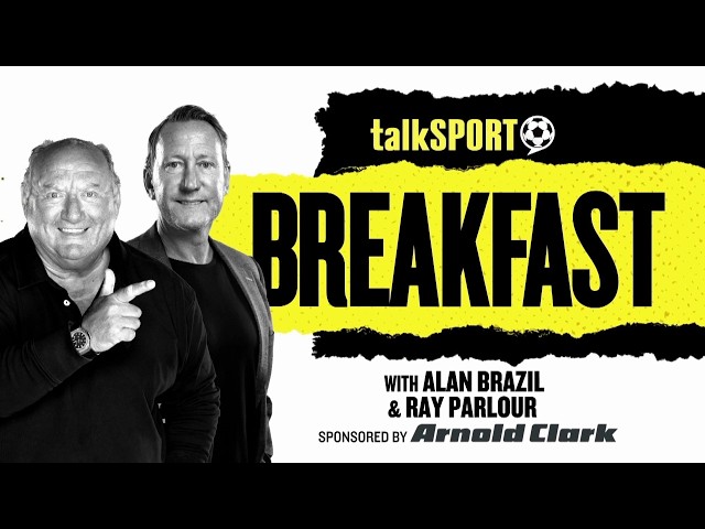 talkSPORT Breakfast with Alan Brazil & Ray Parlour | 23-Oct-26