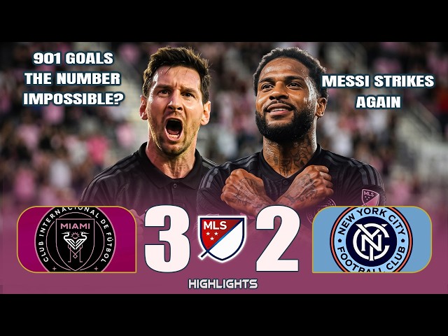 Messi Nets His 901st Career Goal | New York City FC vs Inter Miami | Full Match Highlights