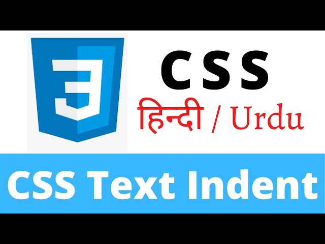 CSS Lecture - 47 Text Indent Property of CSS