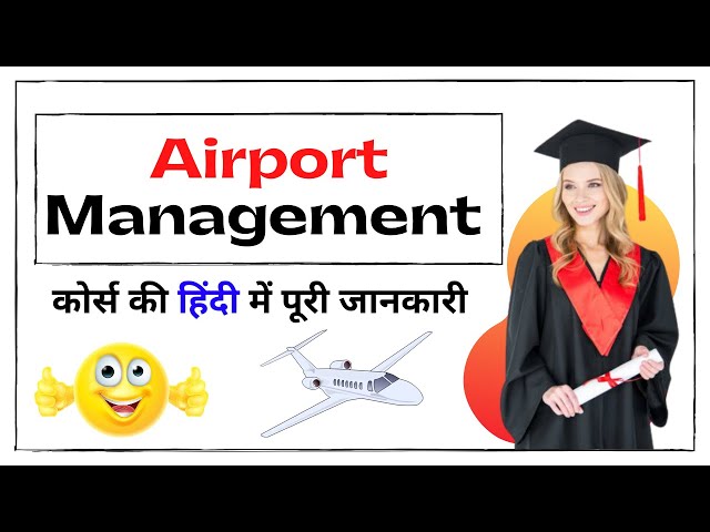 Airport Management Course Details | Aviation Management Diploma Course