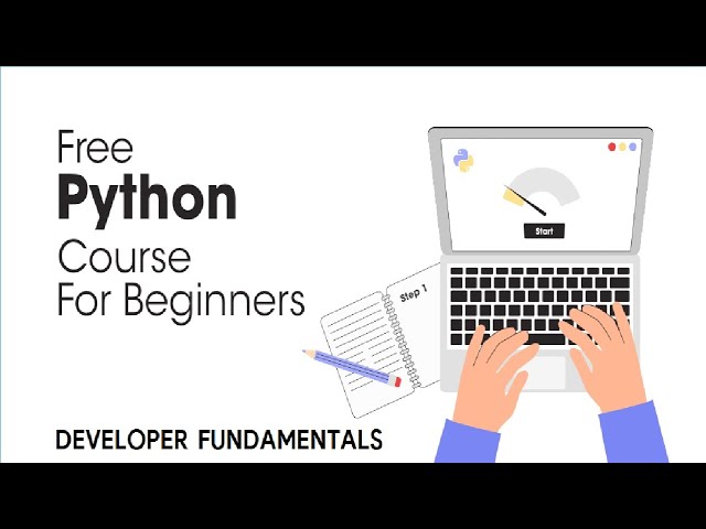 *New* Free Python Full Course 2023 - DEVELOPER FUNDAMENTALS III