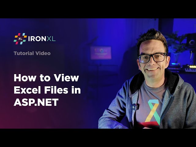 How to View Excel Files in ASP .NET | IronXL