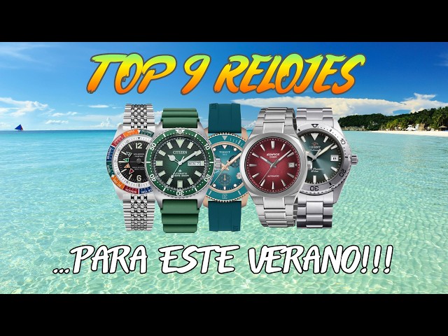 The 9 BEST WATCHES for this SUMMER (For every budget)