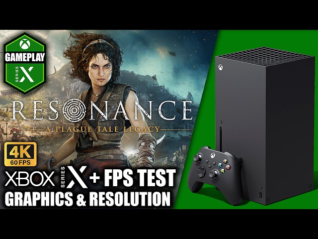 Resonance A Plague Tale Legacy - Xbox Series X Gameplay + FPS Test