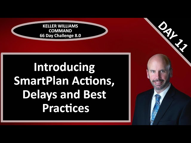 KW Command 66 Day Challenge 8.0 - Day 11 - Introducing SmartPlans