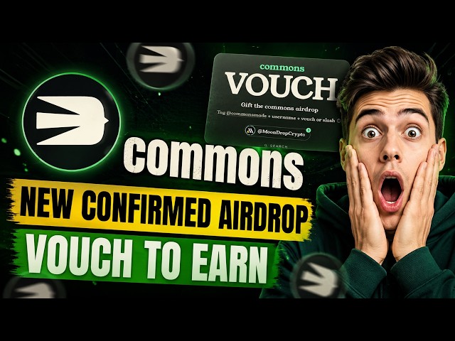 Airdrop VOUCH de Commons | Cómo unirse y dar "vouch" | Nuevo Airdrop confirmado