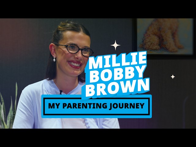 Millie Bobby Brown talks parenting | UNICEF