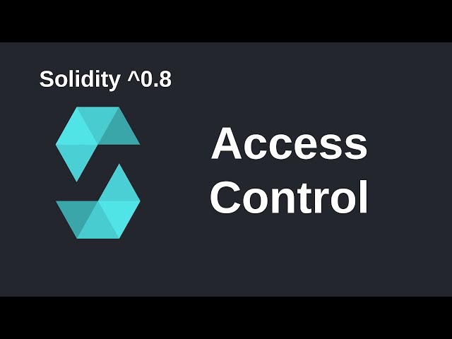 Access Control | Solidity 0.8