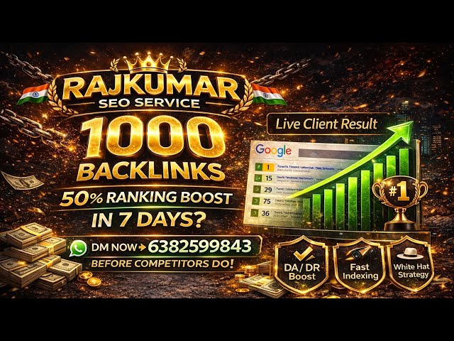 1000 Backlinks in 24 Hours? 🔥 50% Ranking Boost Case Study | Rajkumar SEO Service
